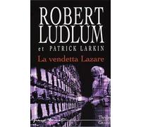 LA VENDETTA LAZARE