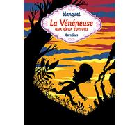 La Vénéneuse aux deux éperons