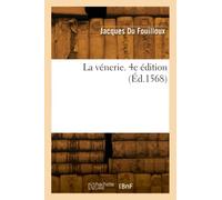 La vénerie. 4e édition (Éd.1568)