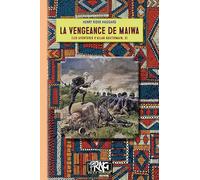 La vengeance de Maiwa: (les aventures d'Allan Quatermain, 3)