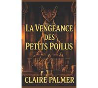 La vengeance des petits poilus