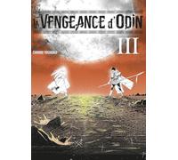 La vengeance d'Odin T03 Chihiro Yoshioka (Auteur), Jordan Mangeon (Traduction)