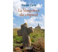 La Vengeance du crapaud - Daniel Cario - Pocket - Poche - Roman