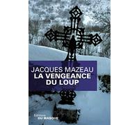 La vengeance du loup