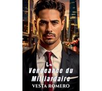 La Vengeance du Milliardaire