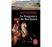 La Vengeance du Roi-Soleil