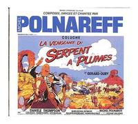 Michel Polnareff – La Vengeance du serpent à plumes