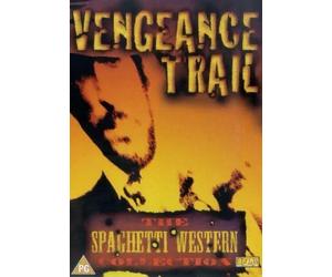 La vengeance est un plat qui se mange froid / Vengeance Trail ( La Vendetta è un piatto che si serve freddo ) ( Three Amens for Satan ) [ Origine UK, Sans Langue Francaise ]