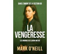 La Vengeresse: Un thriller politique haletant sur la corruption, les complots et la vengeance dans l’Allemagne contemporaine