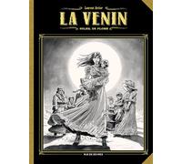 La Venin T5 : Soleil de plomb (grand format - noir et blanc) - Laurent Astier - Rue De Sevres - relié - Bande dessinée
