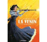 La venin tome 1 Laurent Astier (Auteur)