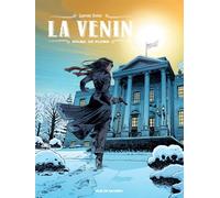 La Venin - Tome 5 - Soleil de plomb - Laurent Astier - Rue De Sevres - cartonné - Bande dessinée