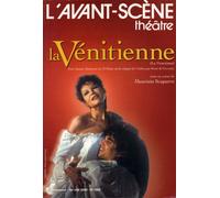 La Venitienne - Anonyme - L'avant-Scene Theatre - broché - Revue