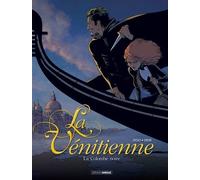 La Vénitienne - Tome 1 - La Colombe Noire