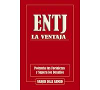 La Ventaja ENTJ: Potencia tus Fortalezas y Supera los Desafíos
