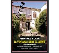 La Ventana Sobre El Jardín - [Livre en VO] Blanc, Felicidad (Auteur)