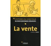La vente - Gundula Welti - Eyrolles - broché - Etude