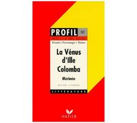 La Vénus d'Ille - Colomba de Mérimée