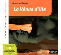 La Vénus d'Ille - Mérimée - Edition pédagogique Collège - Carrés classiques Nathan