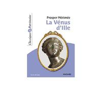 La Vénus d'Ille de Mérimée - Classiques et Patrimoine 2011 - Michèle Sendre-Haïdar - Magnard - Poche - Scolaire / Universitaire