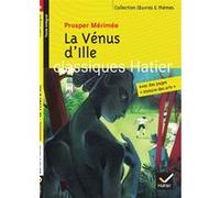La Vénus d'Ille Prosper Mérimée (Auteur), Marie-Thérèse Bouton (Auteur), Bertrand Villain (Auteur), Hélène Potelet (Collection dirigée par), Georges Decote (Collection dirigée par)