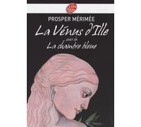 La Vénus D'ille - Suivi De La Chambre Bleue