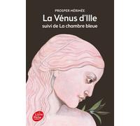 La Vénus D'ille - Suivi De La Chambre Bleue