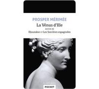 La Vénus d'Ille suivie de Djoumâne et Les sorcières espagnoles Prosper Mérimée (Auteur)