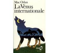 La Vénus internationale / Dinah Miami - Pierre Mac Orlan - Gallimard - Poche - Livre