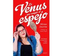 La Venus Que Rompió El Espejo - [Livre en VO] Jaurne, Miren (Auteur)