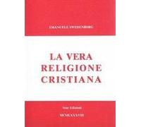 La Vera Religione Cristiana