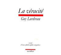 La Veracite - Essai D'une Philosophie Négative