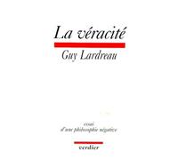 La Veracite - Essai D'une Philosophie Négative