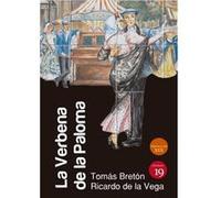 La Verbena De La Paloma Bretón, Tomás, De La Vega, Ricardo (Auteur)