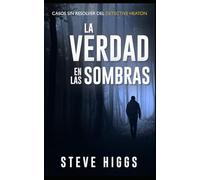 La verdad en las sombras: Casos sin resolver del detective Heaton