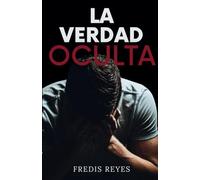 La verdad oculta