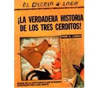 LA Verdadera Historia De Los Tres Cerditos!/the True Story of the 3 Little Pigs, Picture Puffins Series Jon Scieszka, S. Lobo (Auteur)