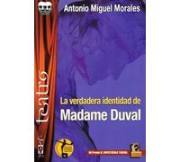 La verdadera identidad de Madame Duval
