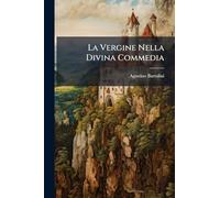 La Vergine Nella Divina Commedia