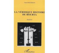 La véridique histoire de Hourya