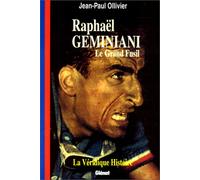La véridique histoire de Raphaël Géminiani