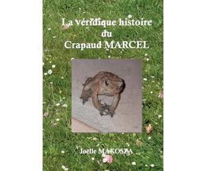 La véridique histoire du crapaud Marcel