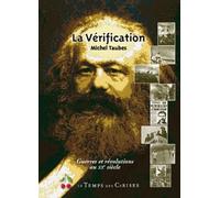 La Vérification: Guerres et révolutions au XXe siècle