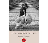 La verità dei deserti