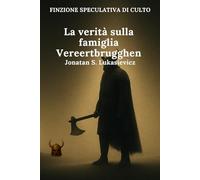 La verità sulla famiglia Vereertbrugghen