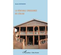La véritable croissance de l'église