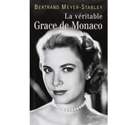 La Véritable Grace de Monaco