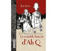 La véritable histoire d'Ah Q