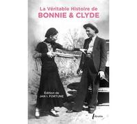 La véritable histoire de Bonnie & Clyde