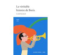 La véritable histoire de Boris: À contrecœur